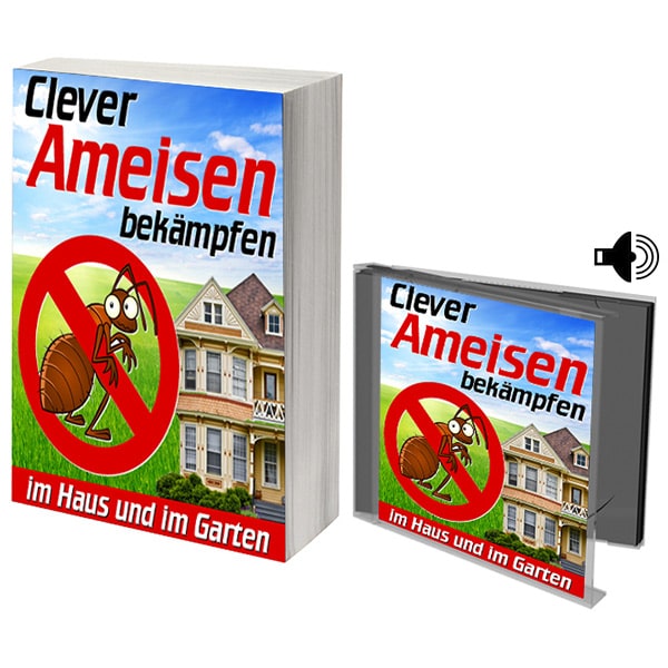 Clever Ameisen bekämpfen